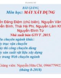 Bài giảng Máy xây dựng: Chương 1 - Nguyễn Hữu Chí