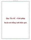 Quy Tắc 4C – Giải pháp luyện nói tiếng Anh hiệu quả