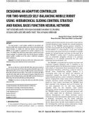 Designing an adaptive controller for two wheeled self balancing mobile robot using hierarchical sliding control strategy and radial basis function neural network