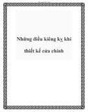 Những điều kiêng kỵ khi thiết kế cửa chính