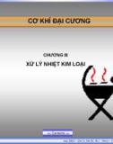 Cơ khí đại cương – Chương 3: Xử lý nhiệt kim loại