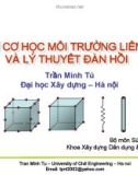 Bài giảng Cơ sở cơ học môi trường liên tục và lý thuyết đàn hồi: Chương 7 - PGS. TS. Trần Minh Tú