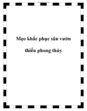 Mẹo khắc phục sân vườn thiếu phong thủy