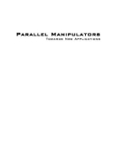 Parallel Manipulators Towards New Applications Part 1