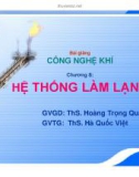 Bài giảng: Công nghệ khí (ThS. Hoàng Trọng Quang) - Chương 8