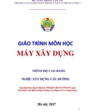 Giáo trình Máy xây dựng (Nghề Xây dựng cầu đường – Trình độ cao đẳng): Phần 1 – Trường CĐ GTVT Trung ương I