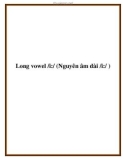 Long vowel /i: / (Nguyên âm dài /i: / )