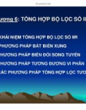 Xử lý tín hiệu số - Chương 6