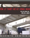 Bài giảng Nguyên lý thiết kế kiến trúc công nghiệp: Chương 1 - ThS. KS. Đinh Trần Gia Hưng