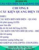 Bài giảng Cấu kiện điện tử và quang điện tử: Chương 8 - Ths. Trần Thục Linh