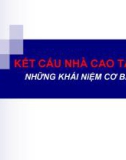 Bài giảng Kết cấu nhà cao tầng: Những khái niệm cơ bản