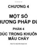 Bài giảng Công nghệ đúc - Chương 4: Một số phương pháp đúc (Phần 4)