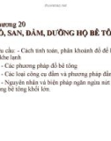 Bài giảng Công nghệ thi công: Chương 20