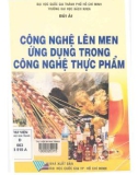 công nghệ lên men ứng dụng trong công nghệ thực phẩm (tái bản lần thứ ba): phần 1