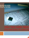 Bài giảng Cấu tạo kiến trúc nhà dân dụng và công nghiệp - ĐH Xây dựng