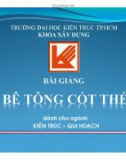 Bài giảng Bê tông cốt thép: Chương 1 - ĐH Kiến trúc TP. HCM