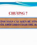 Bài giảng Bê tông cốt thép: Chương 7 - ĐH Kiến trúc TP. HCM