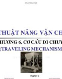 Bài giảng Kỹ thuật nâng & vận chuyển - Chương 6: Cơ cấu di chuyển (traveling mechanisme)