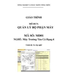 Giáo trình Quản lý bộ phận máy - MĐ01: Máy trưởng tàu cá hạng 4