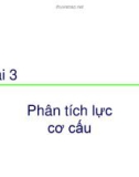 Bài giảng Nguyên lý máy: Bài 3 - Phân tích lực cơ cấu