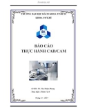 Báo cáo thực hành CAD/CAM