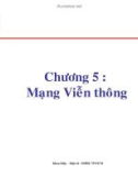 Bài giảng Truyền dẫn số liệu mạng - Chương 5: Mạng viễn thông (ĐH Bách khoa TP. HCM)