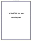 7 bí kíp để bứt phá trong môn tiếng Anh