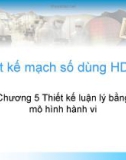 Thiết kế mạch số dùng HDL-Chương 5 Thiết kế luận lý bằng mô hình hành vi