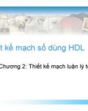 Thiết kế mạch số dùng HDL-Chương 2: Thiết kế mạch luận lý tổ hợp