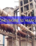 Bài giảng Công nghệ xi măng - TS. Tạ Ngọc Dũng