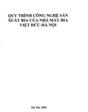 Quy trình công nghệ sản xuất bia của nhà máy bia Việt -Đức -Hà Nội