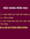 Bài giảng Dự toán xây dựng cơ bản - Chương 4: Lập dự toán công trình