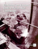 Fabricators' and Erectors' Guide to Welded Steel Construction