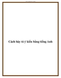 Cách bày tỏ ý kiến bằng tiếng Anh