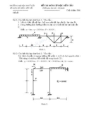 Đề thi môn Cơ học kết cấu - ĐH Thủy lợi - Đề số 13