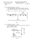 Đề thi môn Cơ học kết cấu - ĐH Thủy lợi - Đề số 15