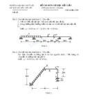 Đề thi môn Cơ học kết cấu - ĐH Thủy lợi - Đề số 14