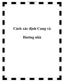 Cách xác định Cung và Hướng nhà