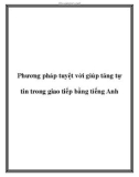 Phương pháp tuyệt vời giúp tăng tự tin trong giao tiếp bằng tiếng Anh