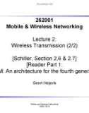 Mobile & Wireless Networking – Lecture 2: Wireless Transmission - Geert Heijenk