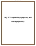 Một số từ ngữ thông dụng trong môi trường bệnh viện