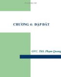 CHƯƠNG 4: ĐẬP ĐẤT