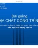 Bài giảng ĐỊA CHẤT CÔNG TRÌNH - Chương 1