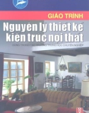 Giáo trình Nguyên lý thiết kế kiến trúc nội thất - NXB Hà Nội