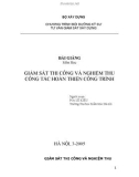 BÀI GIẢNG: GIÁM SÁT THI CÔNG VÀ NGHIỆM THU CÔNG TÁC HOÀN THIỆN CÔNG TRÌNH