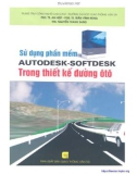 Thiết kế đường ôtô bằng phần mềm Autodesk-Softdesk: Phần 1