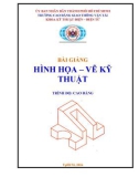 Bài giảng Hình họa vẽ kỹ thuật - CĐ Giao thông Vận tải