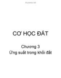 Bài giảng Cơ học đất: Chương 3 - ThS. Phạm Sơn Tùng