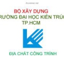 Nội dung ôn tập và kiểm tra môn Địa chất công trình