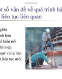 Bài giảng Bài 5: Một số vấn đề về quá trình hàn và bất liên tục liên quan